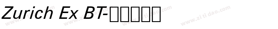Zurich Ex BT字体转换
